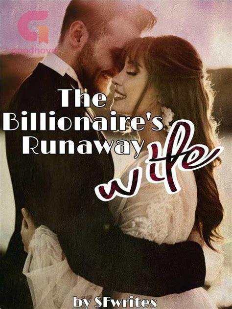 Which I was. . Billionaire runaway wife novel pdf
